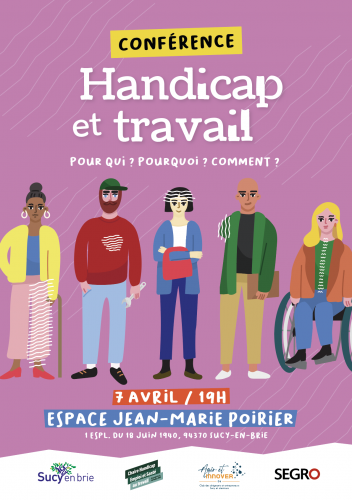 Conférence “Handicap et travail” Pour qui ? Pour quoi ? Comment ?